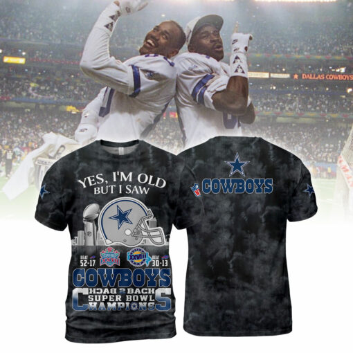 Dallas Cowboys Yes, I Am Old But I Saw Back 2 Back Super Bowl Champions V2