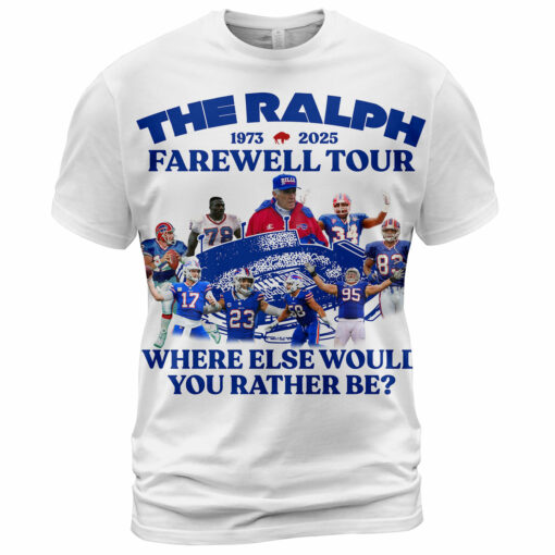 Buffalo Bills The Ralph Farewell Tour Where else would you rather be AOP W - Image 2
