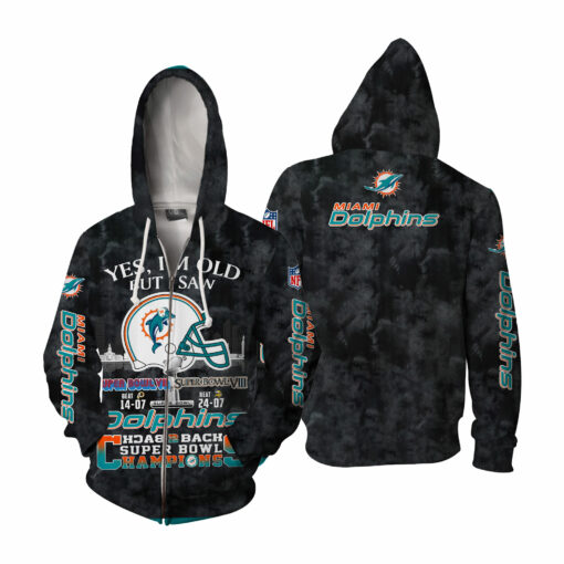 Miami Dolphins Yes, I Am Old But I Saw Back 2 Back Super Bowl Champions V2 - Image 5