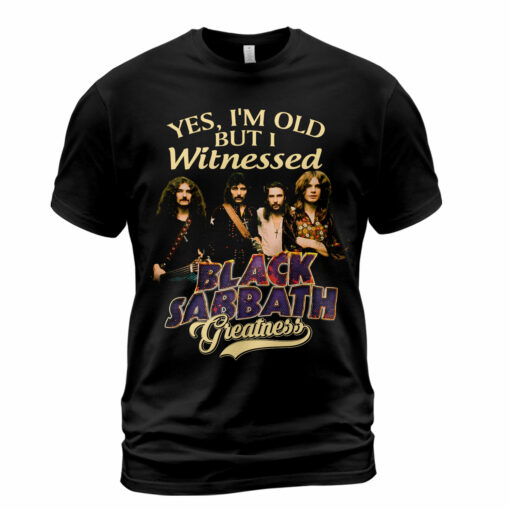 Yes I'm Old But I Witnessed Black Sabbth Greatness. - Image 2